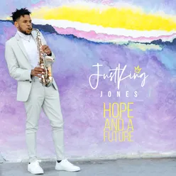 Hope and a Future Single Edit