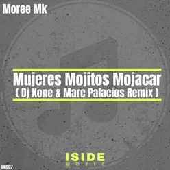 Mujeres Mojitos Mojacar Dj Kone & Marc Palacios Remix