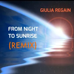 From Night to Sunrise Remix