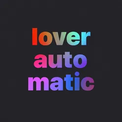 Lover Automatic