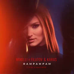 Rampampam Filatov & Karas Remix