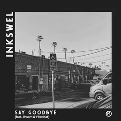 Say Goodbye Instrumental Mix