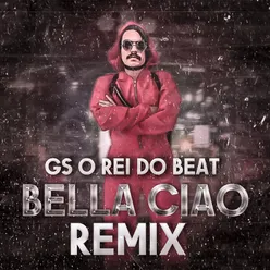 Bella ciao Remix