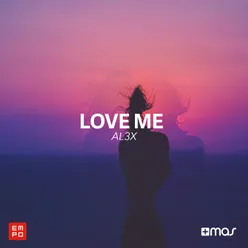 Love Me