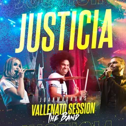 Justicia (Vallenato Session) [En Vivo]