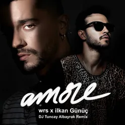 Amore DJ Tuncay Albayrak Remix