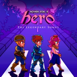 Songs For a Hero: Legendary Songs -, Vol. 3