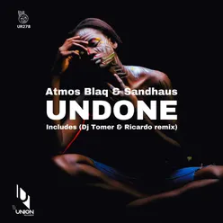 Undone Extended Mix