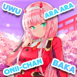 Uwu Ara Ara Onii-Chan Baka