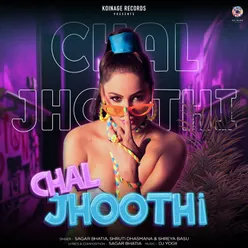 Chal Jhoothi