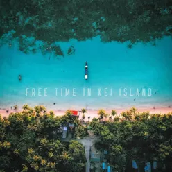 Free Time in Kei Island