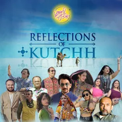 Reflections of Kutchh