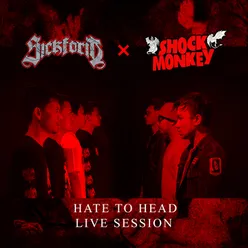 Hate to Head Live