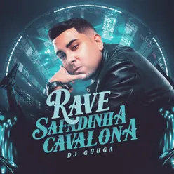 Rave Safadinha Cavalona