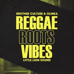 Reggae Roots & Vibes