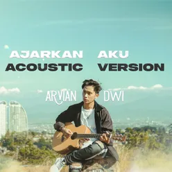 Ajarkan Aku Acoustic version