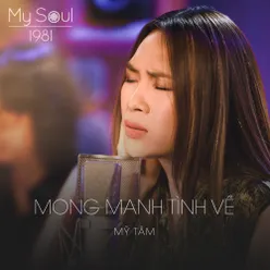 Mong Manh Tình Về Live