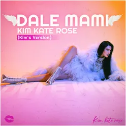 Dale Mami Kim's Version
