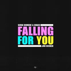 Falling for You Extended