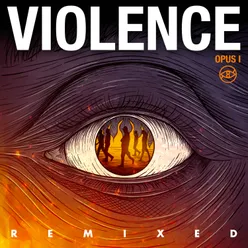 Violence Will Not Save You Remix