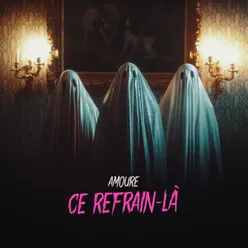 Ce refrain-là