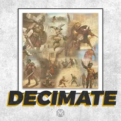 DECIMATE!