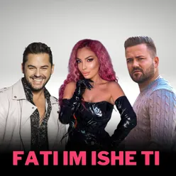 Fati Im Ishe Ti