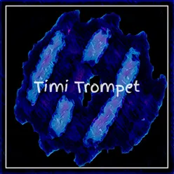 Timi Trompet