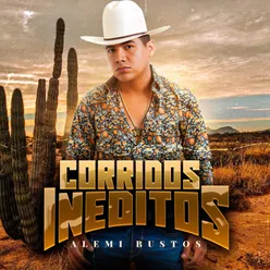 Corridos Inéditos