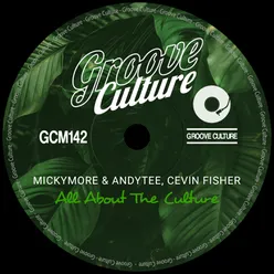 All About the Culture Extended Mix