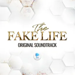 The Fake Life Original Soundtrack