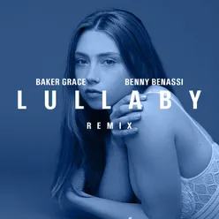 Lullaby - Benny Benassi Remix