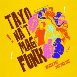 Tayo Na't Mag-Funk
