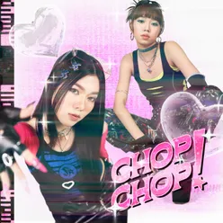 Chop Chop!