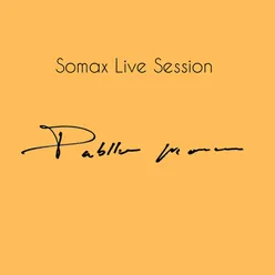 Somax Live Session