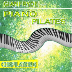 Piano Pilates Compilation 6
