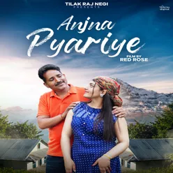 Anjna Pyariye