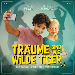 Träume sind wie wilde Tiger Original Soundtrack