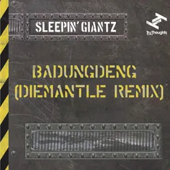 Badungdeng-DieMantle Remix