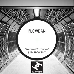 Welcome to London-J.Sparrow Remix