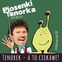 Tenorek - a to ciekawe!