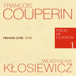 Pièces de Clavecin Premier Livre 1713 I Premier Ordre: La Manon