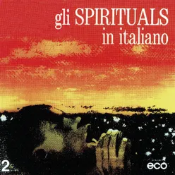 Gli Spirituals in italiano, vol. 2