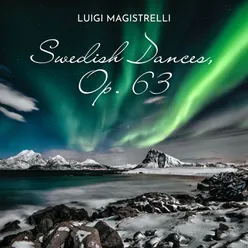 Swedish Dances, Op. 63: No. 5, Presto