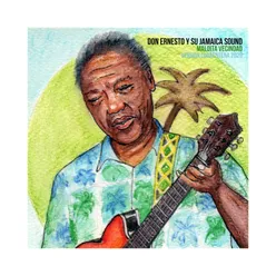Don Ernesto y Su Jamaica Sound Cuarentena