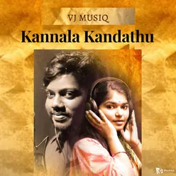 Kannala Kandathu