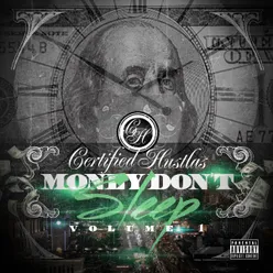 The Money Don't Sleep Vol. 1