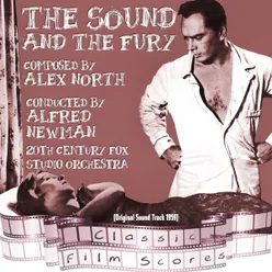 Main Title / The Sound and The Fury