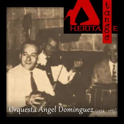 Orquesta Angel Dominguez (1954 - 1955)