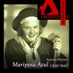 Mariposa Azul (1935-1942)